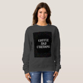 Kaffee und Cartoons Sweatshirt (Vorne ganz)