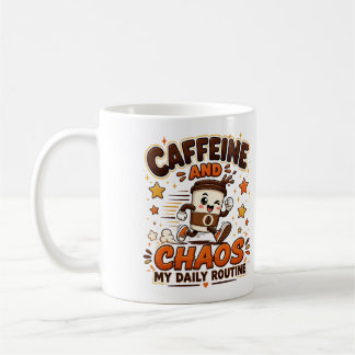 Kaffee und Chaos Mein täglicher Routine Becher Kaffeetasse