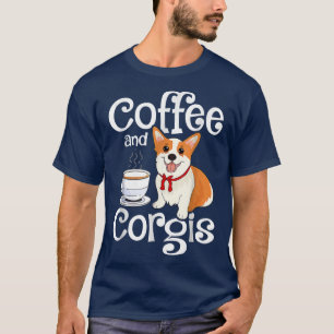 Kaffee und Corgis Corgis Dog Lover Niedlicher Hund T-Shirt