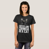 Kaffee und Cornish Rex Katze T-Shirt (Vorne ganz)