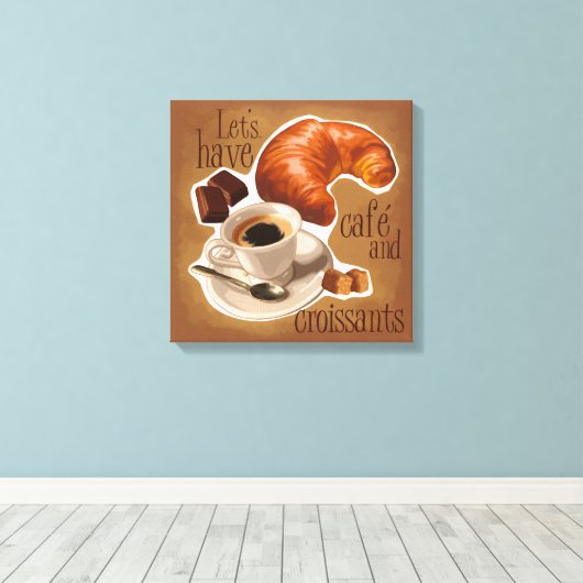 Kaffee und Croissants Leinwanddruck (Insitu (Holzboden))