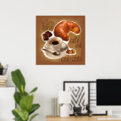 Kaffee und Croissants Poster (Heimbüro)