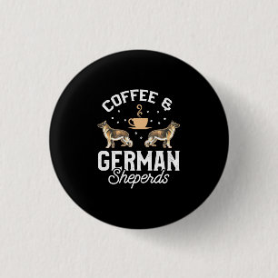 Kaffee und Deutscher Hirte Button