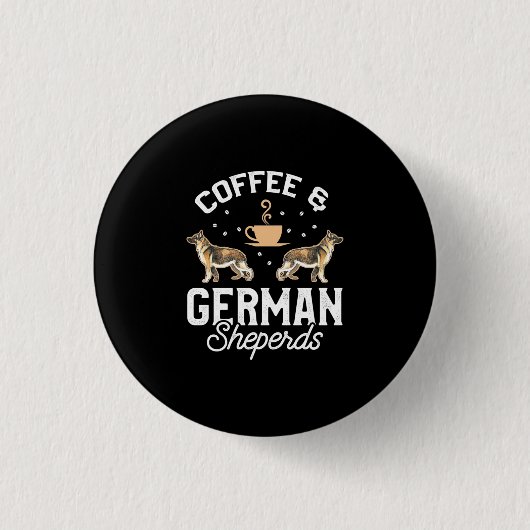 Kaffee und Deutscher Hirte Button (Vorderseite)