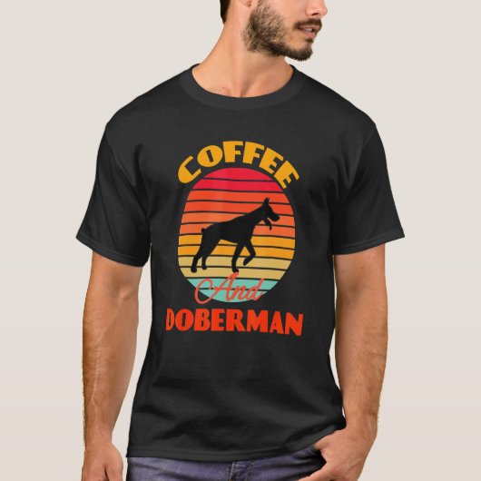 Kaffee und Dobermann Retro T-Shirt (Vorderseite)