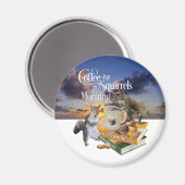 Kaffee und Eichhörnchen - Funny Squirrel Lover Mag Magnet (Vorderseite/Rückseite)