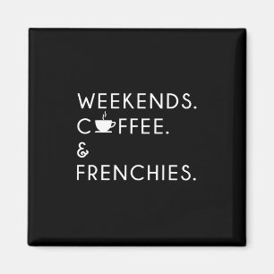 Kaffee und Franken - Frenchie Bulldog Magnet