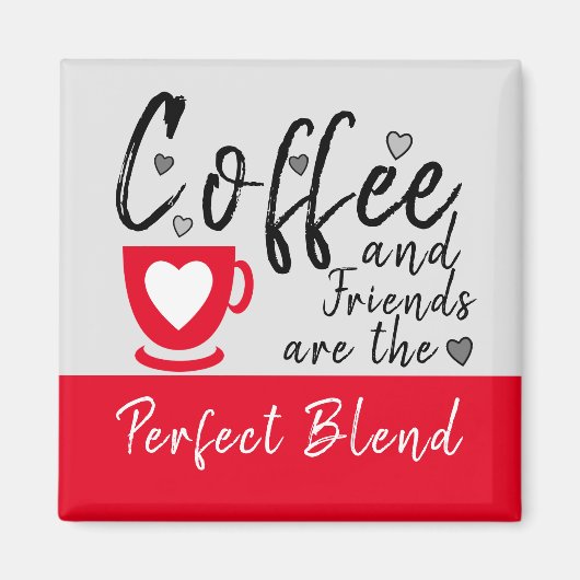 Kaffee und Freunde Liebe Herzen rot Magnet (Vorne)