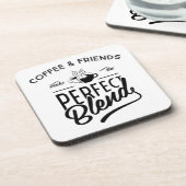 Kaffee und Freunde machen die perfekte Mischung Getränkeuntersetzer (Linke Seite)