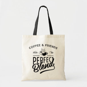 Kaffee und Freunde machen die perfekte Mischung Tragetasche