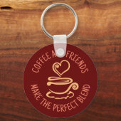 Kaffee und Freunde, machen Sie den perfekten Mix Schlüsselanhänger (Vorderseite)