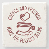 Kaffee und Freunde, machen Sie den perfekten Mix Steinuntersetzer (Vorderseite)