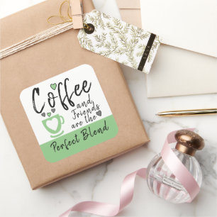 Kaffee und Freunde perfekte Mischung Grün Quadratischer Aufkleber