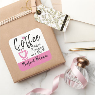Kaffee und Freunde perfekte Mischung pink Quadratischer Aufkleber