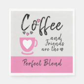 Kaffee und Freunde perfekte Mischung pink Serviette (Vorderseite)