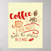 Kaffee und Freunde Zitat in Bistro Art Typografy Poster (Vorne)
