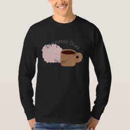 Kaffee und Gehirn sind das dynamische Duo! T-Shirt