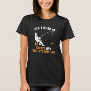 Kaffee und Glasaugenbarsch-Jagd-Haken Köder Glasau T-Shirt