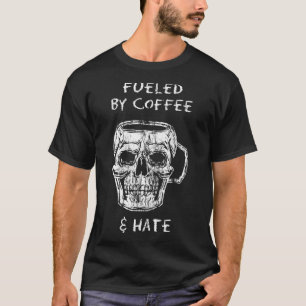 Kaffee und Hass Klassischer T - Shirt