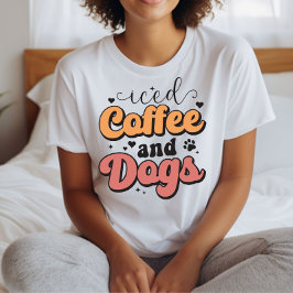 Kaffee und Hunde, Hundeliebhaber T-Shirt