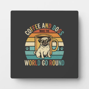 Kaffee und Hunde Retro-Mops-Liebhaber Fotoplatte