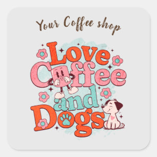 Kaffee- und Hundebaufkleber zum Individuelle Name Quadratischer Aufkleber
