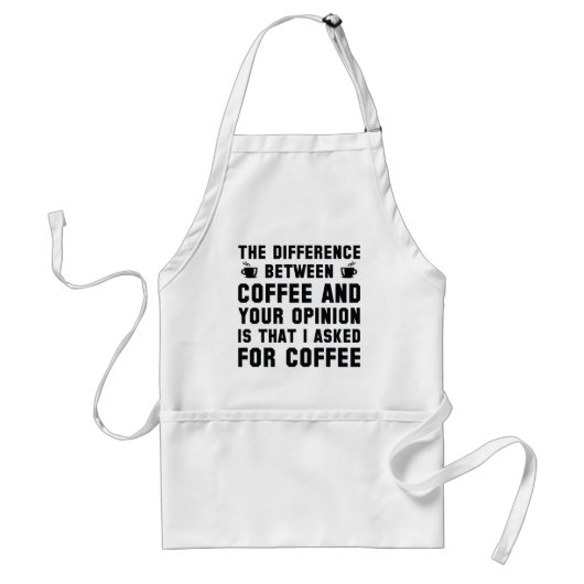 Kaffee und Ihre Meinung Schürze (Vorne)