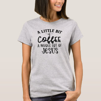 Kaffee und Jesus Coffee Loops Christlich T-Shirt