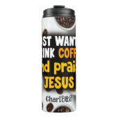Kaffee und Jesus: Einfaches Lob Thermosbecher (Vorderseite)