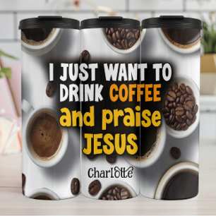 Kaffee und Jesus: Einfaches Lob Thermosbecher