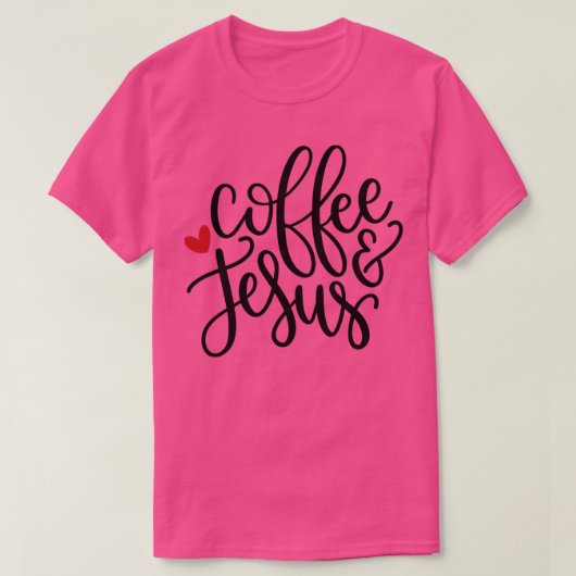 Kaffee und Jesus T-Shirt (Design vorne)