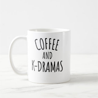 Kaffee und K-Drama Lover T - Shirt Kaffeetasse