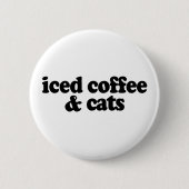 Kaffee und Katzen Button (Vorderseite)