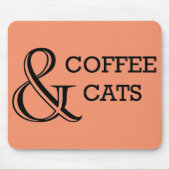 Kaffee und Katzen Mousepad (Vorne)