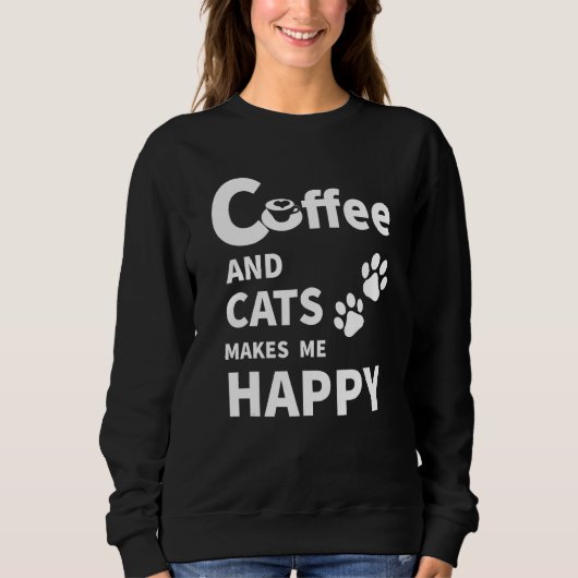 Kaffee und Katzen Sweatshirt (Vorderseite)