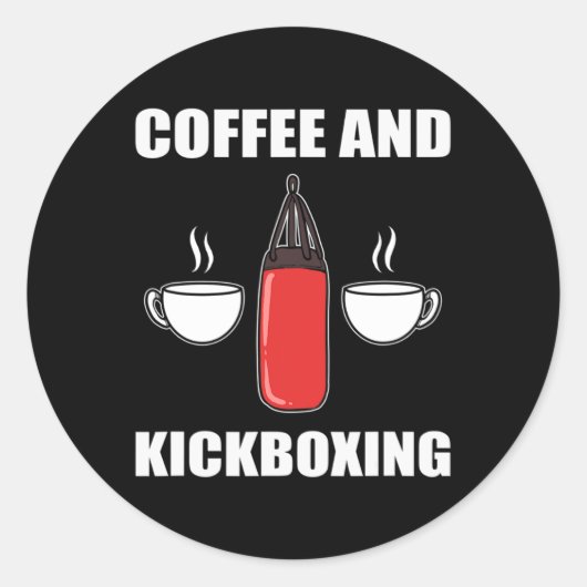 Kaffee und Kickboxen  Runder Aufkleber (Vorderseite)