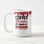 Kaffee- und Kriminalshow Kaffeetasse (Links)
