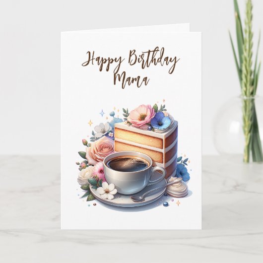 Kaffee und Kuchen | Happy Birthday Mama Karte (Vorderseite)