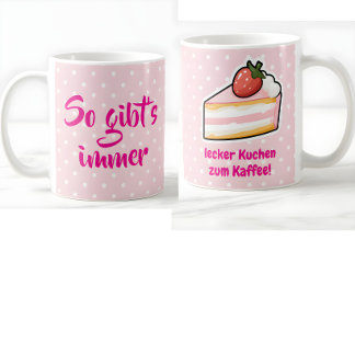 Kaffee und Kuchen Kaffeebecher, Lustige Kaffeetasse