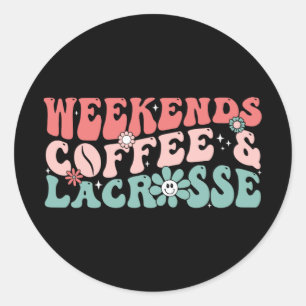 Kaffee und Lacrosse Fun Lacrosse Mama Mütter Tag Runder Aufkleber