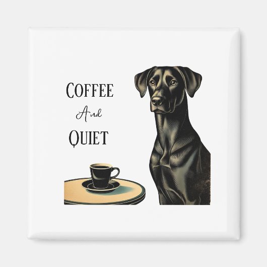 Kaffee und leises schwarzes Labor Magnet (Vorne)