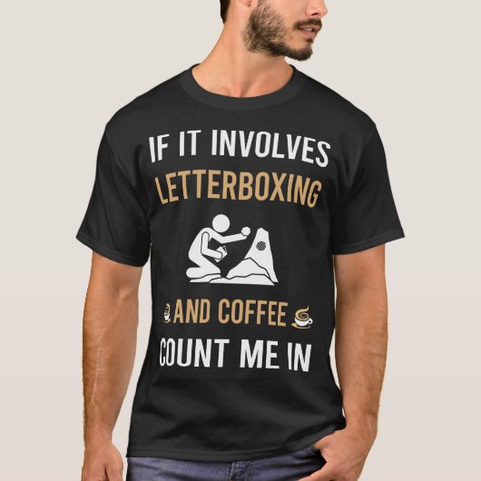 Kaffee und Letterboxen T-Shirt (Vorderseite)