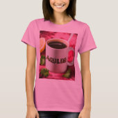 Kaffee und Liebe T-Shirt (Vorderseite)