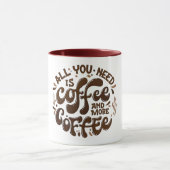 Kaffee und mehr Kaffee Tasse (Zentrum)