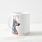 Kaffee und mein Doberman niedlich/Tasse personalis Kaffeetasse (Vorderseite Links)