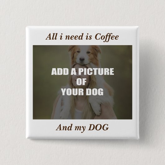 Kaffee und mein Hundebüt Kissen Button (Vorderseite)