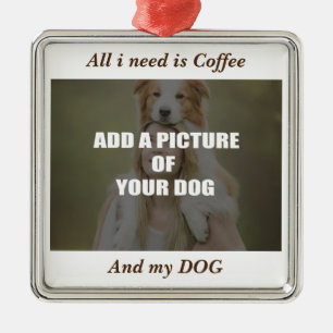 Kaffee und mein Hundebüt Kissen Ornament Aus Metall
