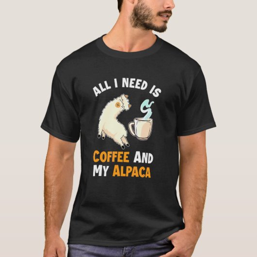 Kaffee und meine Alpaca Pako Lama Huacaya Alpaca B T-Shirt (Vorderseite)