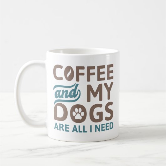 Kaffee und meine Hunde sind alles, was ich brauche Kaffeetasse (Links)