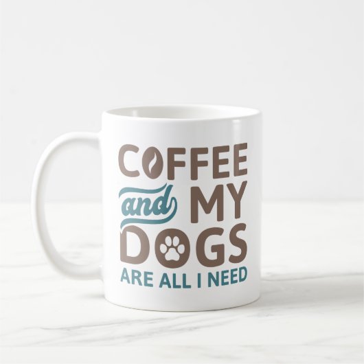 Kaffee und meine Hunde sind alles, was ich brauche Kaffeetasse (Links)